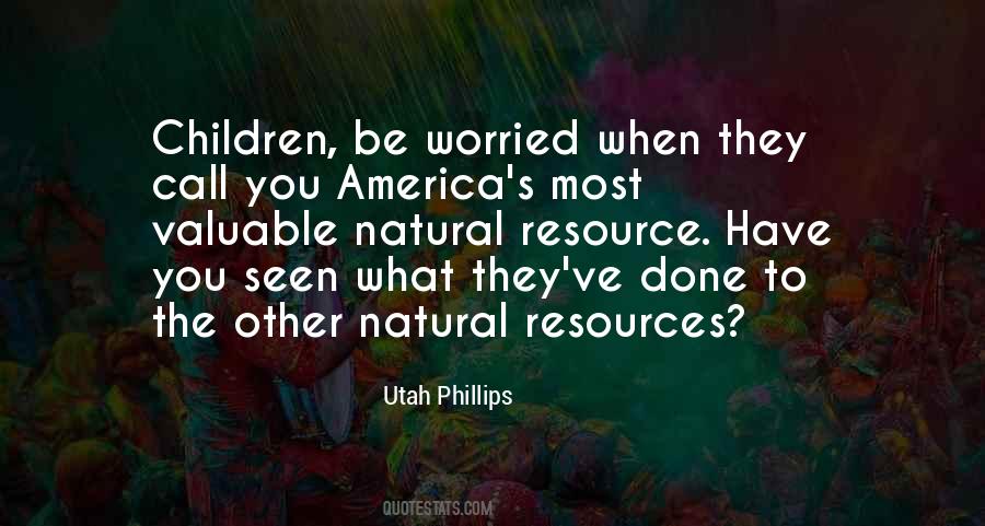 Utah Phillips Quotes #478018