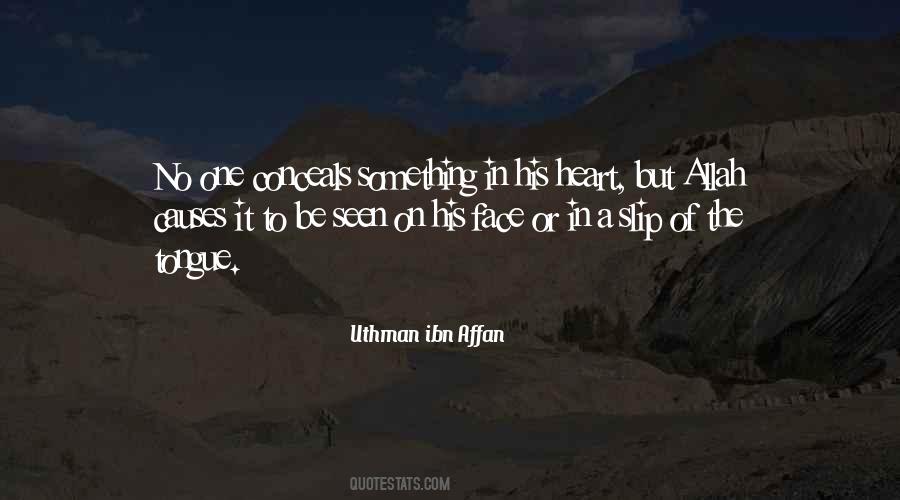 Uthman Ibn Affan Quotes #1158232