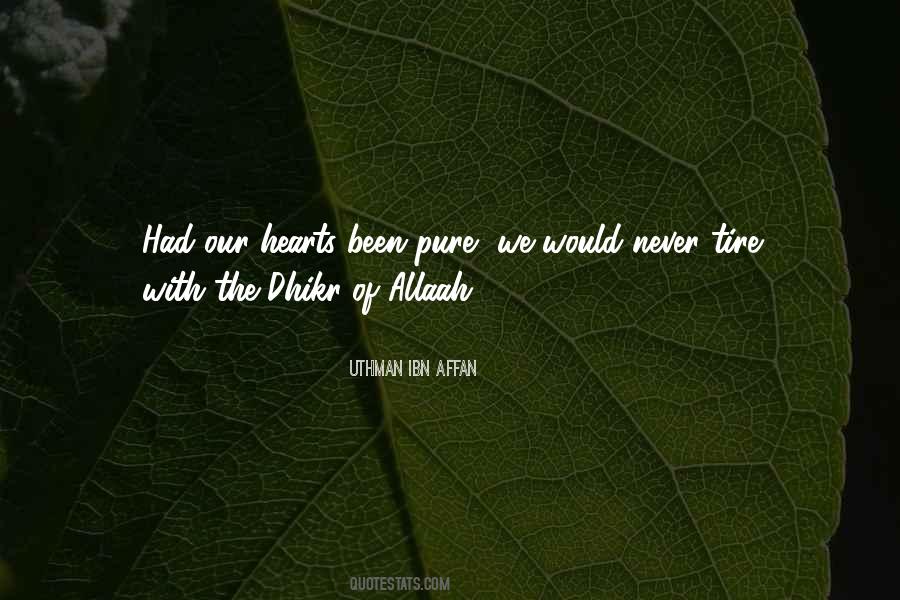 Uthman Ibn Affan Quotes #1308432