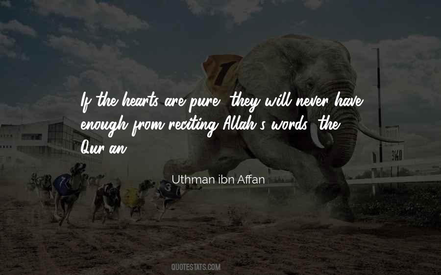 Uthman Ibn Affan Quotes #21208