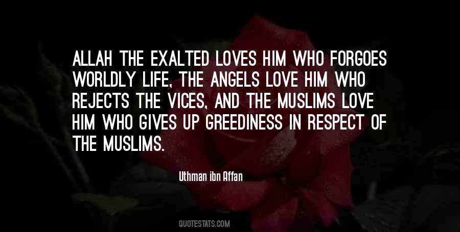 Uthman Ibn Affan Quotes #637174