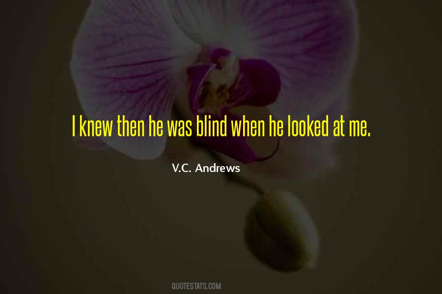 V.C. Andrews Quotes #865688