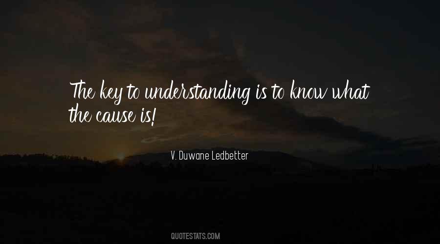 V. Duwane Ledbetter Quotes #914556