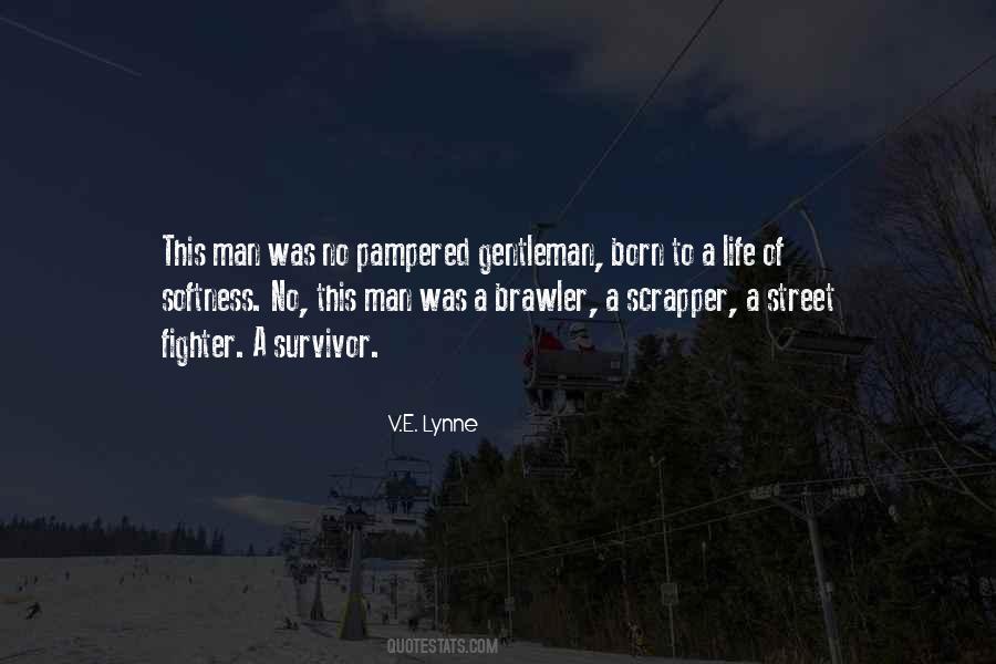 V.E. Lynne Quotes #1595896