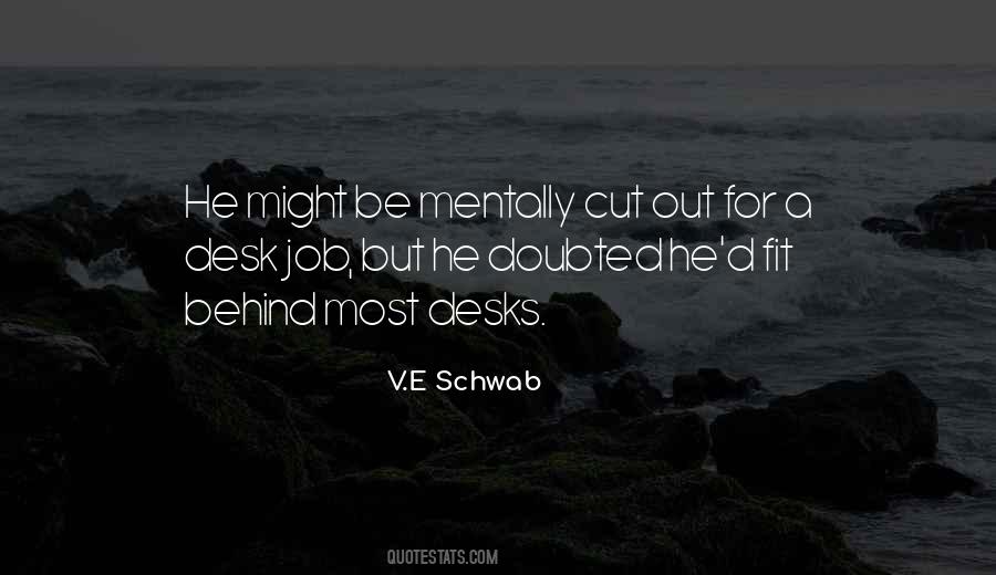 V.E Schwab Quotes #1226191