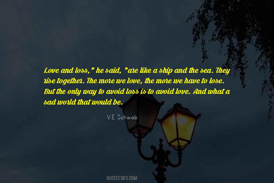V.E Schwab Quotes #1275512