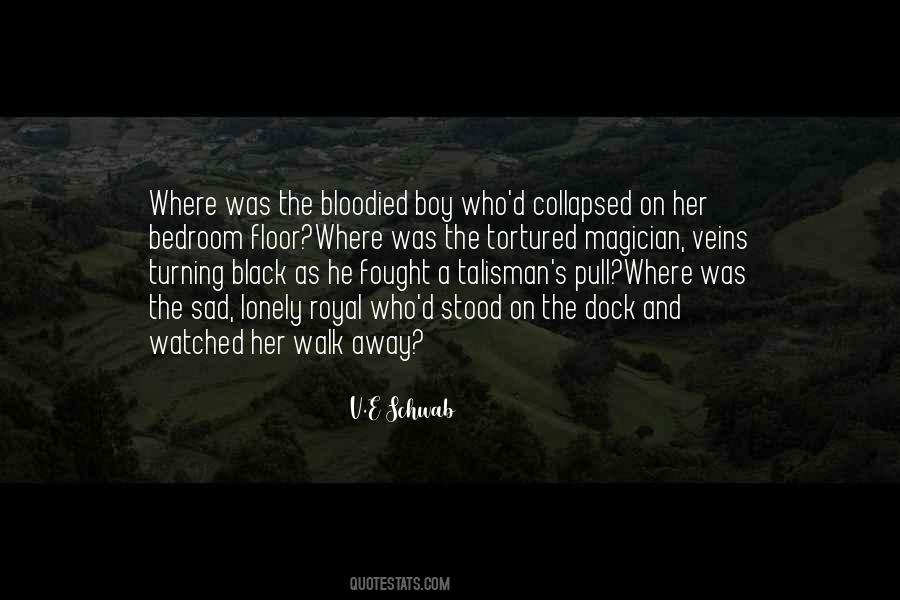 V.E Schwab Quotes #1508893