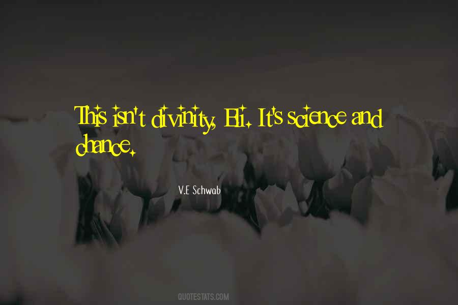 V.E Schwab Quotes #381060