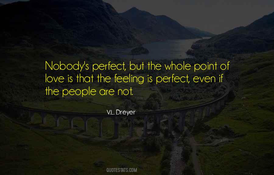 V.L. Dreyer Quotes #927919