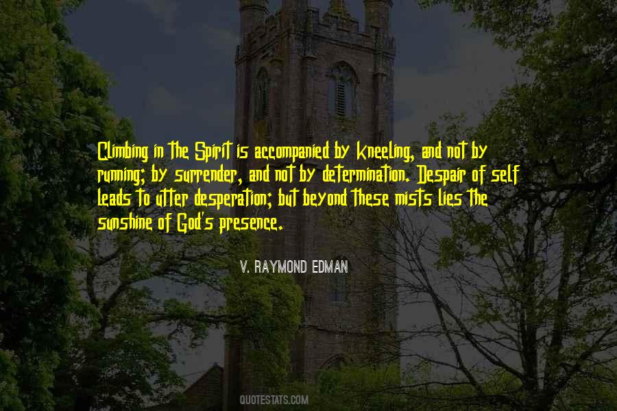 V. Raymond Edman Quotes #497597