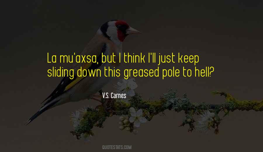 V.S. Carnes Quotes #1411629