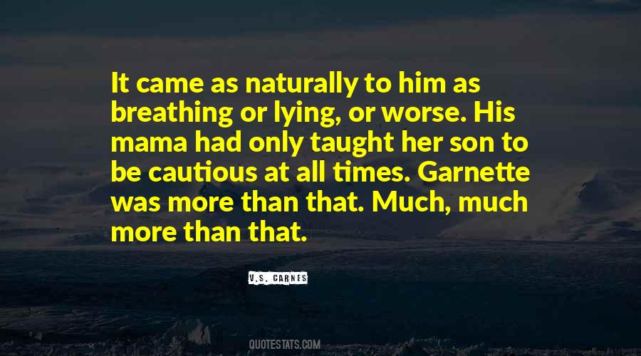 V.S. Carnes Quotes #565555