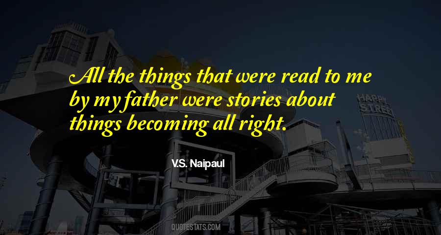 V.S. Naipaul Quotes #1117765
