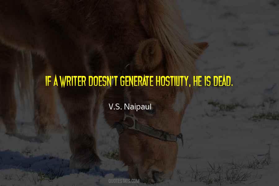 V.S. Naipaul Quotes #1462797