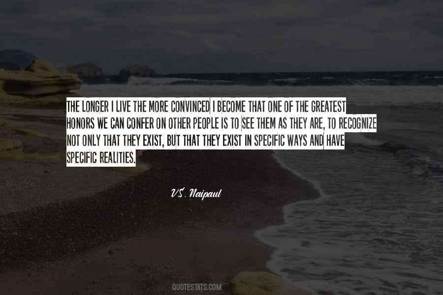 V.S. Naipaul Quotes #1569536