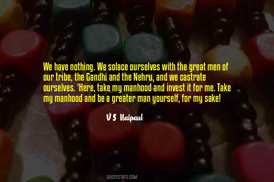 V.S. Naipaul Quotes #1680141