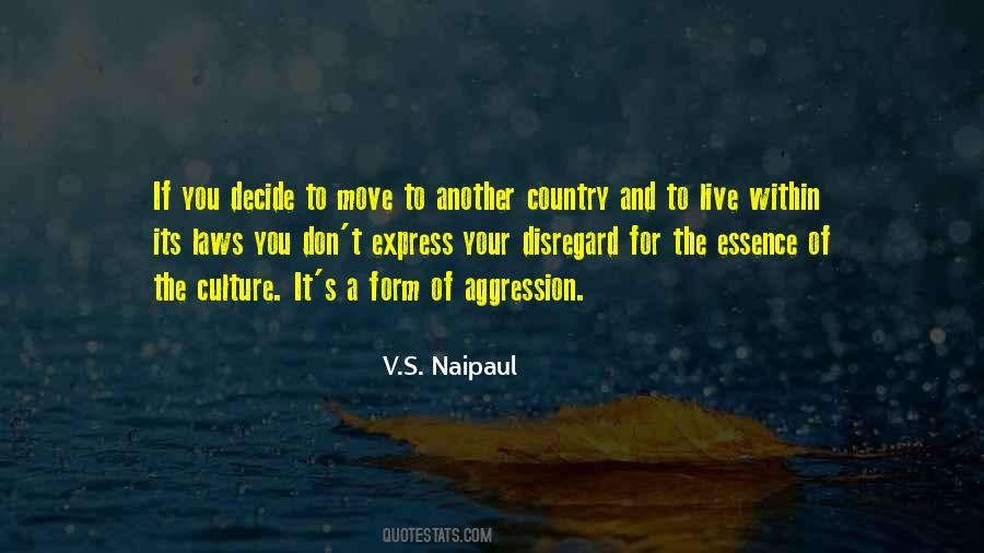 V.S. Naipaul Quotes #399921