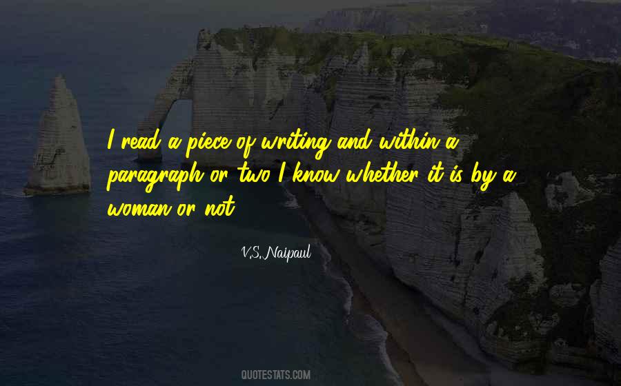 V.S. Naipaul Quotes #408401