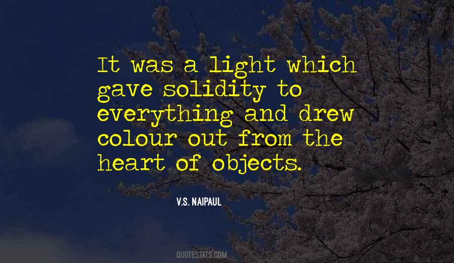 V.S. Naipaul Quotes #761015