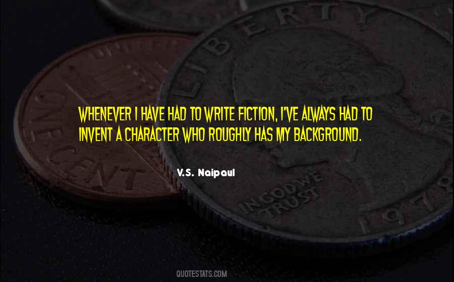 V.S. Naipaul Quotes #915523