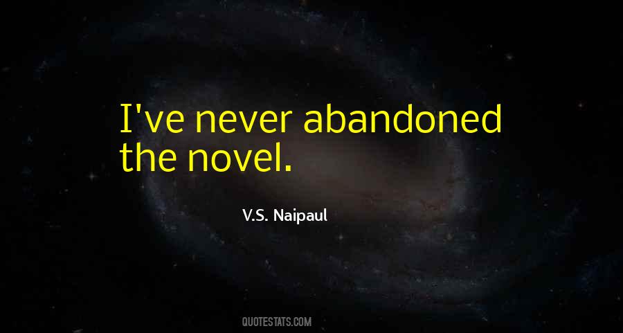 V.S. Naipaul Quotes #977445