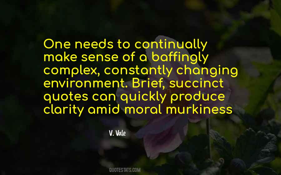 V. Vale Quotes #1220357