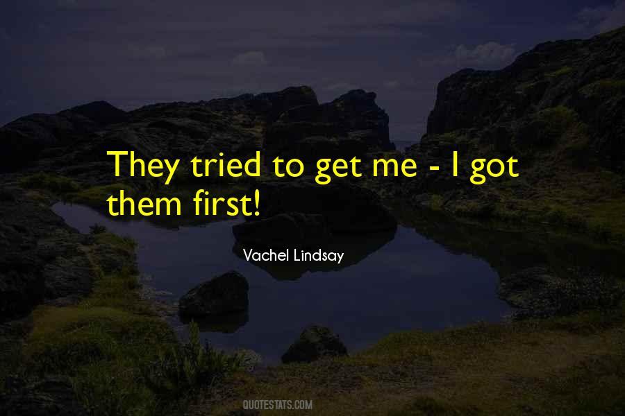 Vachel Lindsay Quotes #78313