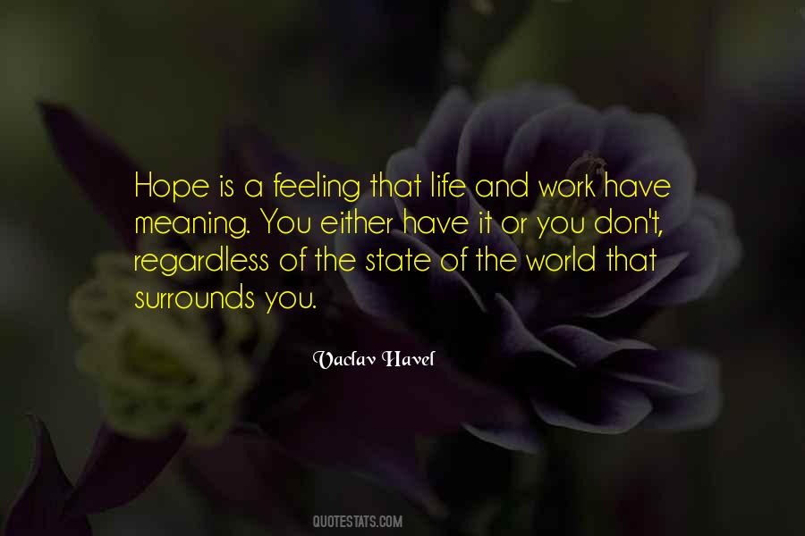 Vaclav Havel Quotes #1300976