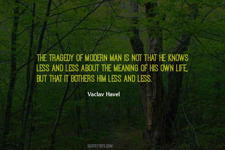 Vaclav Havel Quotes #1404040