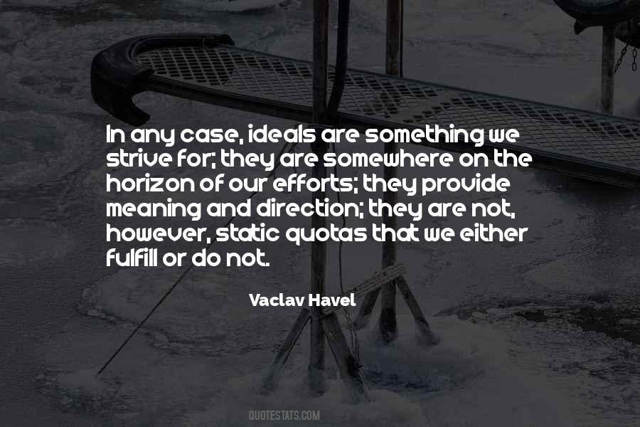 Vaclav Havel Quotes #490059