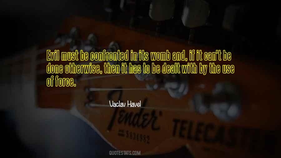 Vaclav Havel Quotes #579408