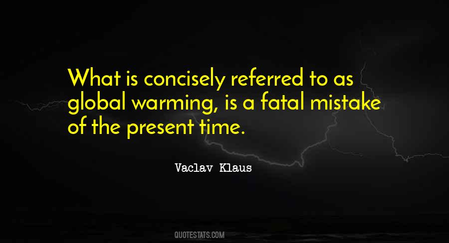 Vaclav Klaus Quotes #1301850