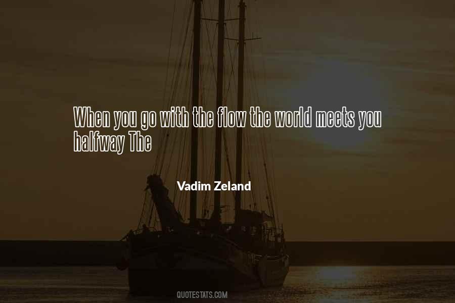Vadim Zeland Quotes #1653228