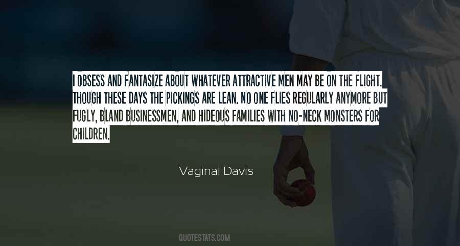 Vaginal Davis Quotes #1127777