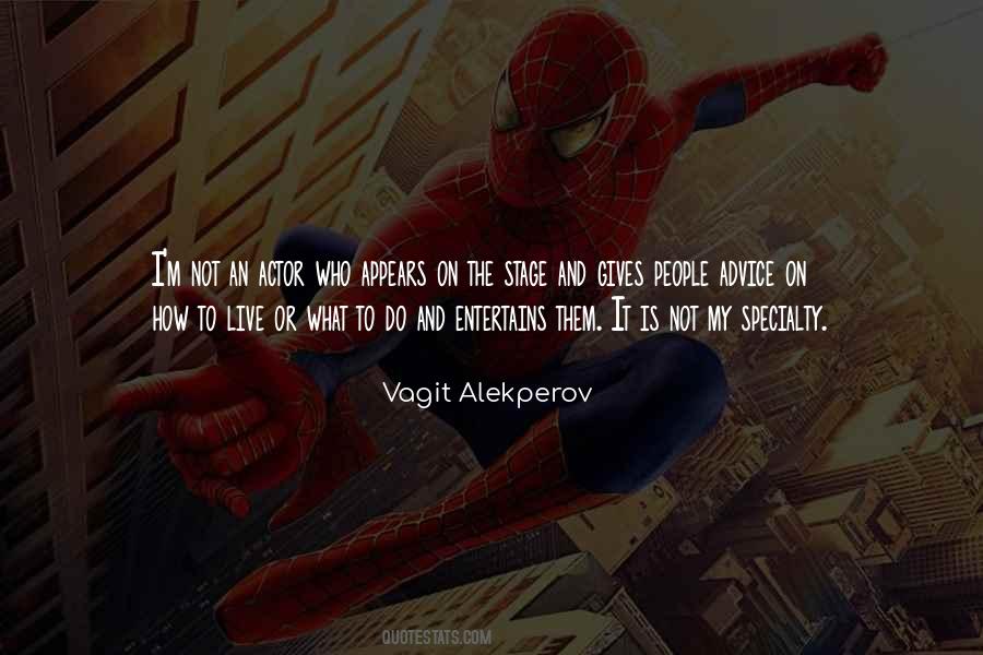 Vagit Alekperov Quotes #443722