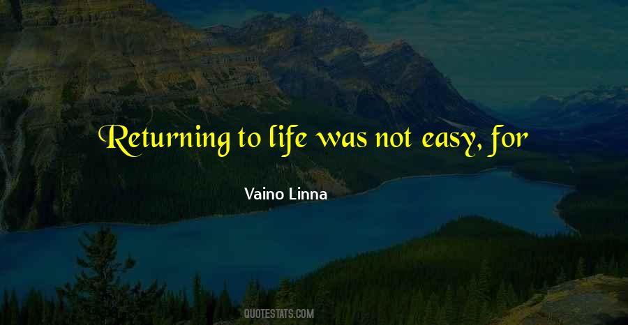Vaino Linna Quotes #1351639