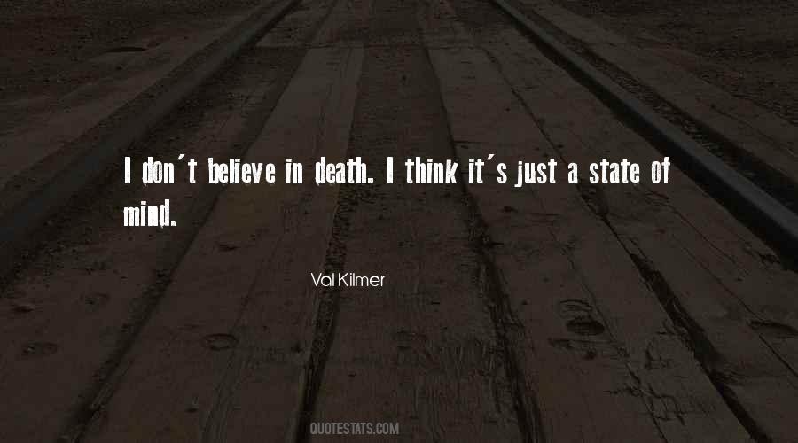 Val Kilmer Quotes #1171356