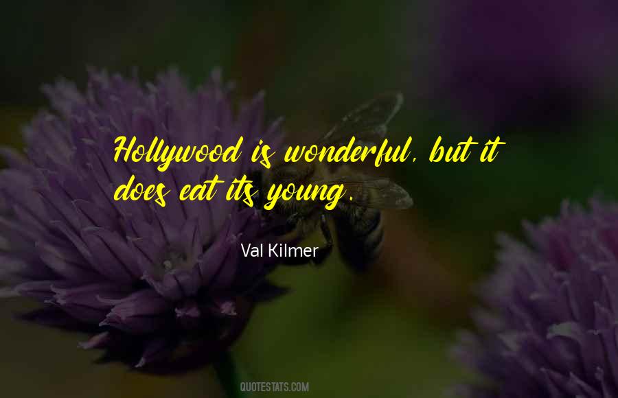 Val Kilmer Quotes #1814191