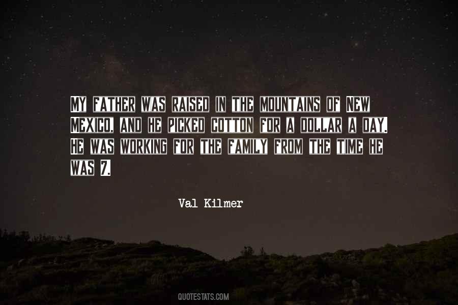 Val Kilmer Quotes #320078