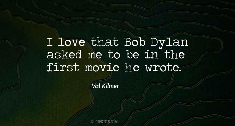 Val Kilmer Quotes #36032