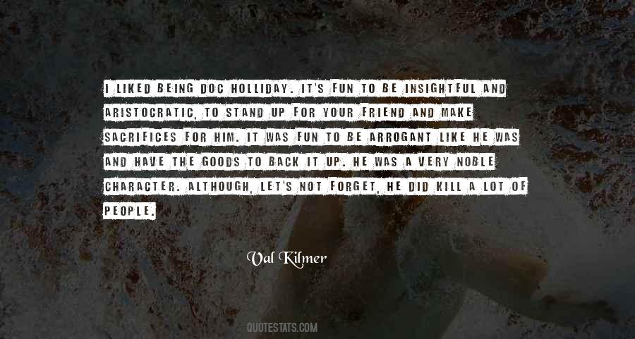 Val Kilmer Quotes #643314