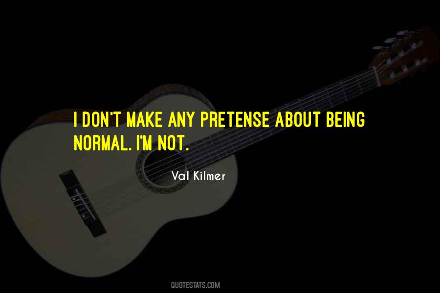 Val Kilmer Quotes #671495