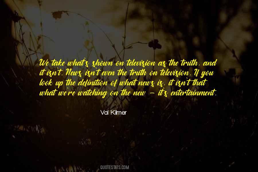 Val Kilmer Quotes #738287