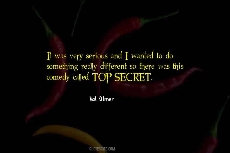 Val Kilmer Quotes #750957