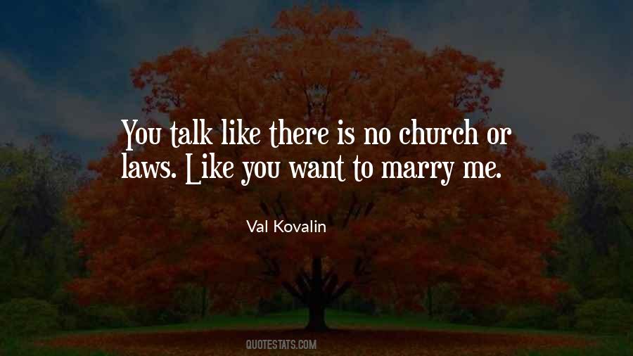 Val Kovalin Quotes #1038063 Val Kovalin Quotes #1038063
