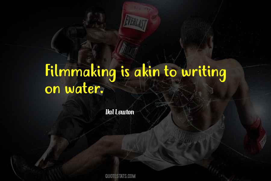 Val Lewton Quotes #701925 Val Lewton Quotes #701925