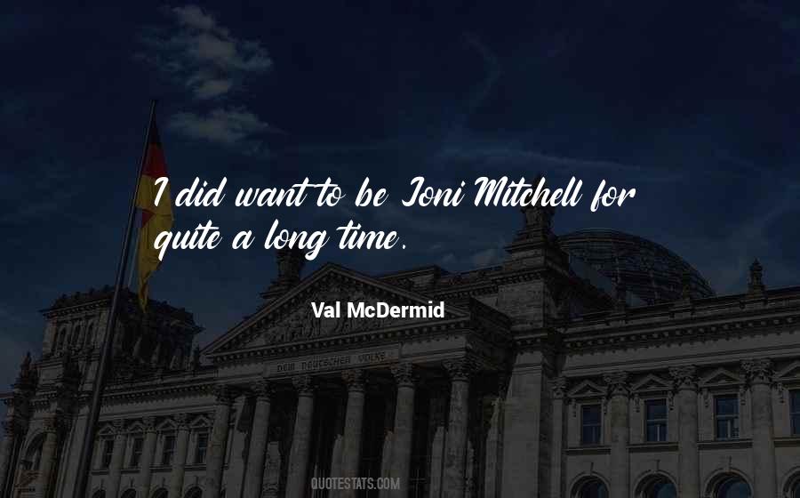 Val McDermid Quotes #1414670