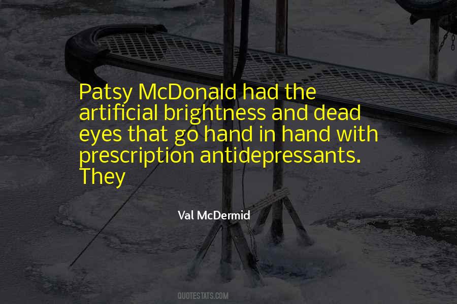 Val McDermid Quotes #1538979