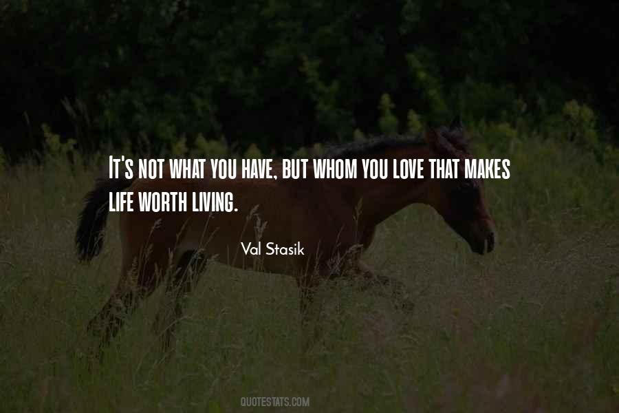 Val Stasik Quotes #549462