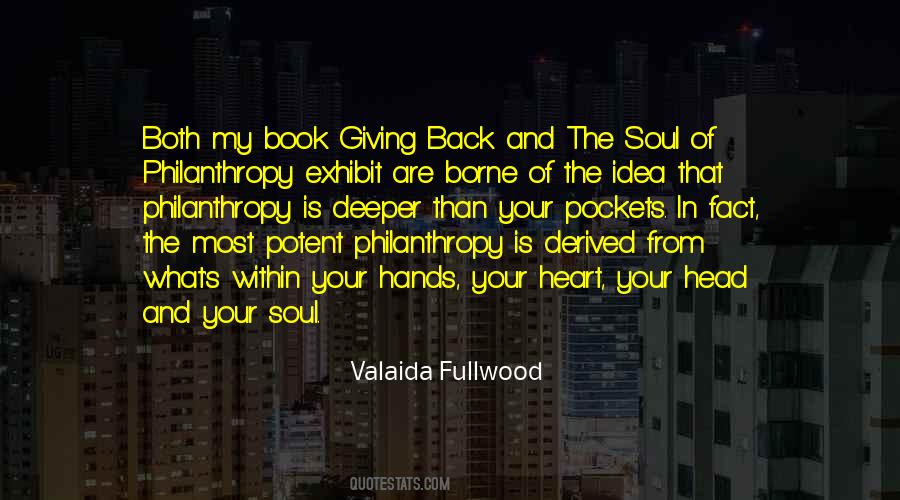 Valaida Fullwood Quotes #1847108